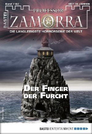 [Professor Zamorra 1182] • Der Finger der Furcht